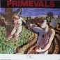 Primevals - Dig - LP