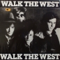 Walk The West - Same - LP