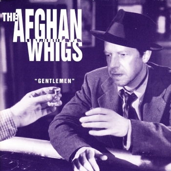 Afghan Whigs, The - Gentlemen / Mr. Superlove - 7