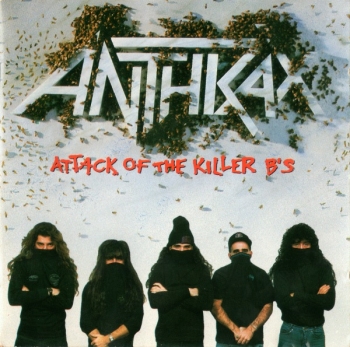Anthrax - Attack Of The Killer B's - CD