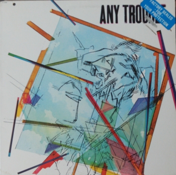 Any Trouble - Touch And Go - LP