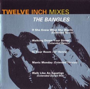 Bangles, The - Twelve Inch Mixes - CD