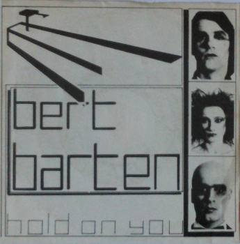 Barten, Bert - Hold On You / Lonely - 7