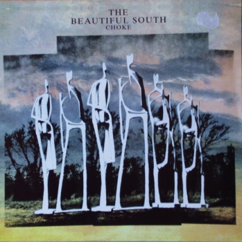 Beautiful South, The - Choke - LP