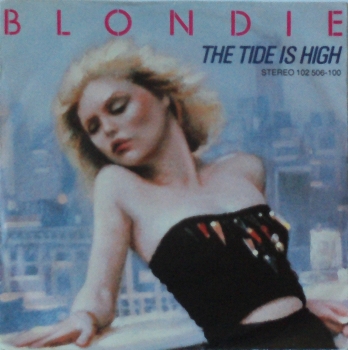 Blondie - The Tide Is High / Susie & Jeffrey - 7