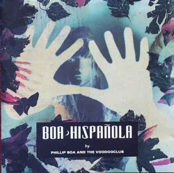 Boa, Phillip & The Voodooclub - Hispanola - CD