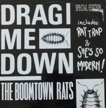 Boomtown Rats, The - Drag Me Down / Rat Trap / She's So Modern - 12