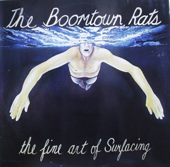 Boomtown Rats, The - The Fine Art Of Surfacing - LP