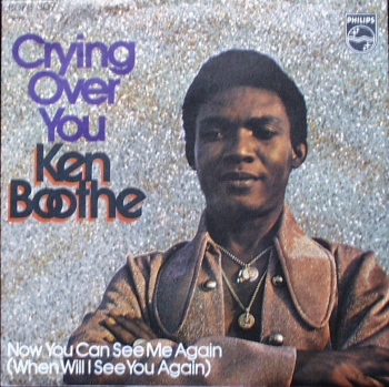 Boothe, Ken - Crying Over You / Now You Can See Me Again - 7