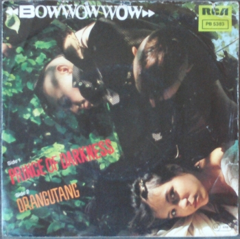 Bow Wow Wow - Prince Of Darkness / Orangutang - 7