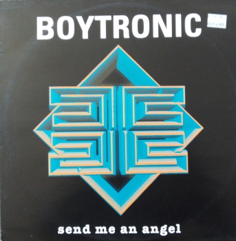 Boytronic - Send Me An Angel (2x) / On The Radar - 12