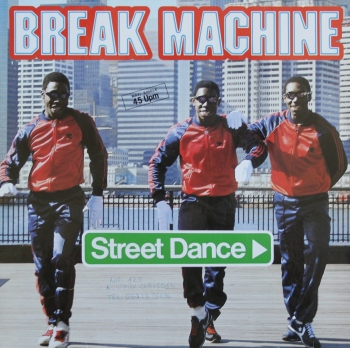 Break Machine - Street Dance (Vocal) / (Instrumental) - 12