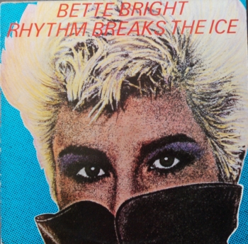 Bright, Bette & Illuminations - Rhythm Breaks The Ice - LP