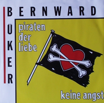 Bker, Bernward - Piraten Der Liebe / Keine Angst - 7