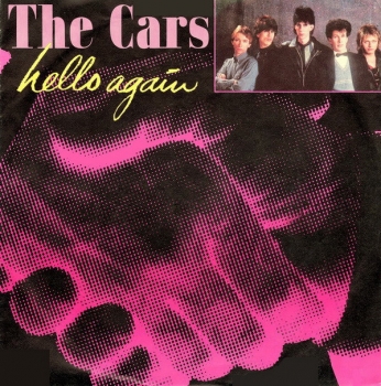 Cars, The - Hello Again / (Dub-Version) - 7