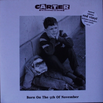 Carter U.S.M. - Born On The 5th Of November / D.I.V.O.R.. - 7