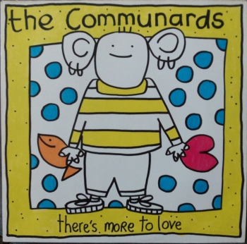 Communards, The - There's More You Love (Extended) / +3 - 12