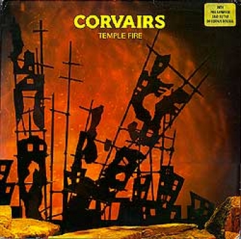 Corvairs, The - Temple Fire - MLP