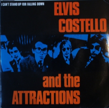Costello, Elvis & The Attractions - I Can't Stand Up Falling Down / Girls Talk - 7