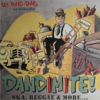 Dr. Ring-Ding & Senior Allstars - Dandimite !  - Ska, Reggae & More - CD