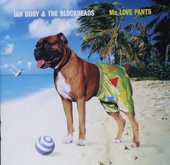 Dury, Ian & the Blockheads - Mr Love Pants - CD