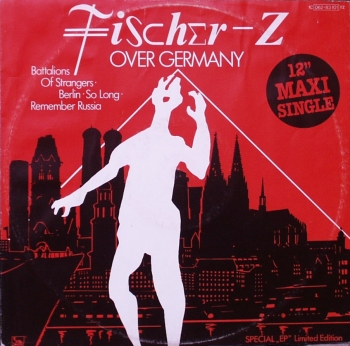 Fischer Z - Fischer Z Over Germany - 12