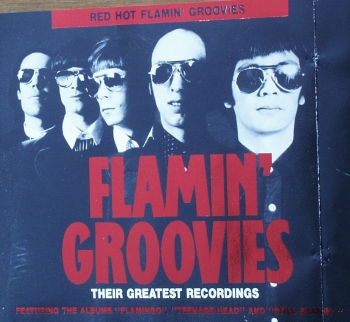 Flamin' Groovies, The - Red Hot Flamin' Groovies - Their Greatest Recordings - 2CD