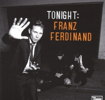 Franz Ferdinand - Tonight - CD