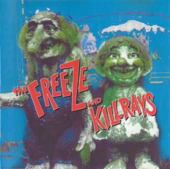 Freeze, The / Killrays - Split-CD - MCD