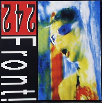 Front 242 - Never Stop ! - 12
