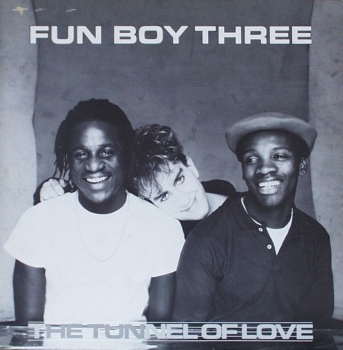 Fun Boy Three - Tunnel Of Love / The Lunacy Legacy - 12