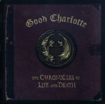 Good Charlotte - The Chronicles Of Life And Death - CD