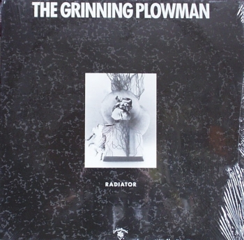 Grinning Plowman, The - Radiator / Magic House - 12