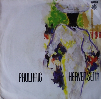 Haig, Paul - Heaven Sent / Running Away - 7
