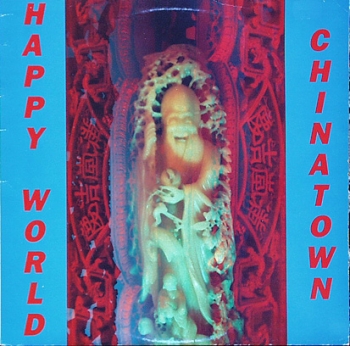 Happy World - Chinatown - LP
