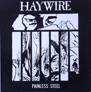 Haywire - Painless Steel - 7