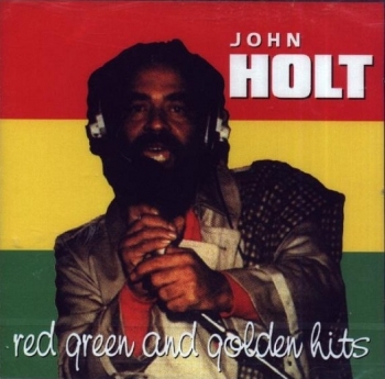 Holt, John - Red, Green & Golden Hits - CD