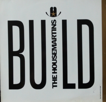 Housemartins, The - Build / Paris In Flares / Forward And Backwards / The Light Is Always Green - 12