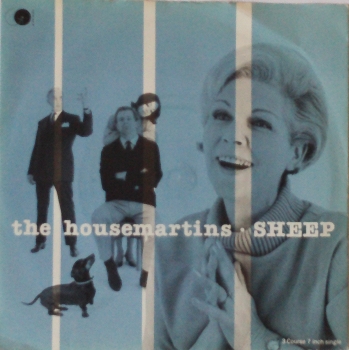 Housemartins, The - Sheep / I'll Be Your Shelter / Drop Down Dead - 7