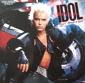 Idol, Billy - Don't Need A Gun (Meltdown Mix) / (Acapella) / Fatal Charm - 12