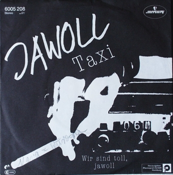 Jawoll - Taxi / Wir Sind Toll, Jawoll - 7