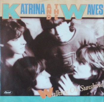 Katrina & The Waves - Walking On Sunshine / Going Down To Liverpool - 7