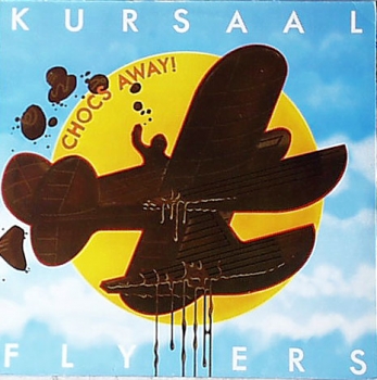 Kursaal Flyers - Chocs Away ! - LP