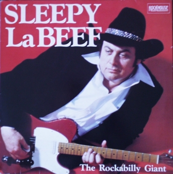 La Beef, Sleepy - The Rockabilly Giant - LP