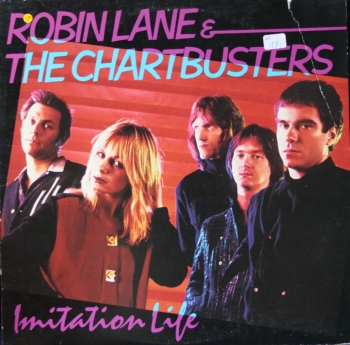 Lane, Robin & The Chartbusters - Imitation Life - LP