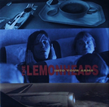 Lemonheads - Into Your Arms - 10