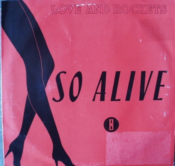 Love & Rockets  - So Alive / Dreamtime - 7