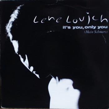 Lovich, Lene - It's You, Only You (Mein Schmerz) / Blue - 7