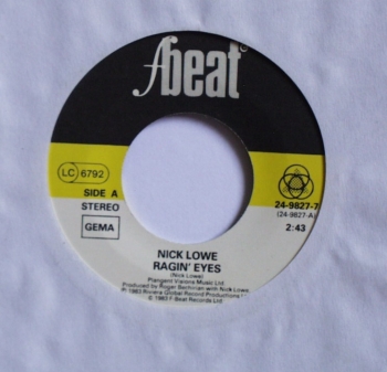 Lowe, Nick - Ragin' Eyes / Tanque-rae - 7