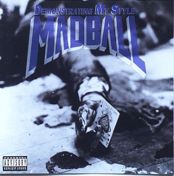 Madball - Demonstrating My Style - CD